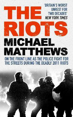The Riots(English, Paperback, Matthews Michael)