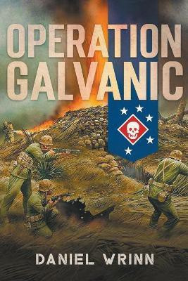 Operation Galvanic(English, Paperback, Wrinn Daniel)