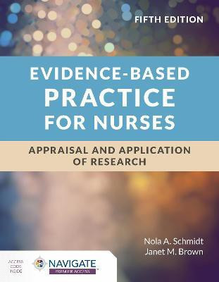 Evidence-Based Practice for Nurses: Appraisal and Application of Research(English, Paperback, Schmidt Nola A.)