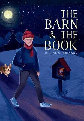 The Barn and the Book(English, Paperback, Johnson Melinda)