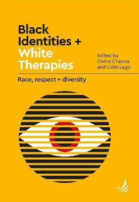 Black Identities and White Therapies(English, Paperback, unknown)