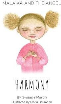 Malaika and The Angel - HARMONY(English, Paperback, Martin Swaady)