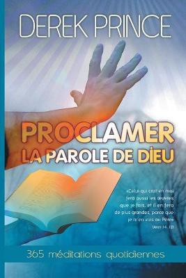 Declaring God's Word (French)(English, Paperback, Prince Derek)