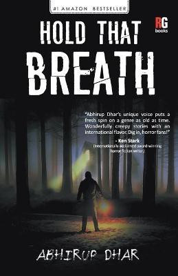 Hold That Breath(English, Paperback, Dhar Abhirup)