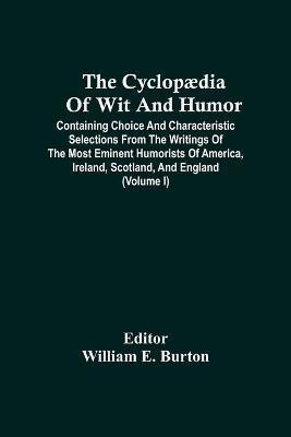 The Cyclopaedia Of Wit And Humor(English, Paperback, unknown)