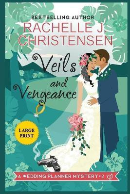 Veils and Vengeance(English, Paperback, Christensen Rachelle J)