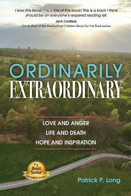 Ordinarily Extraordinary(English, Paperback, Long Patrick P)