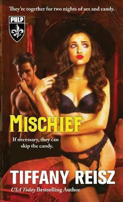 Mischief(English, Paperback, Reisz Tiffany)