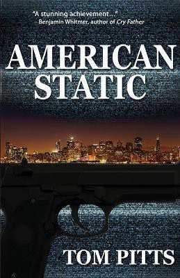 American Static(English, Paperback, Pitts Tom)
