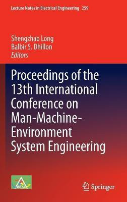 Proceedings of the 13th International Conference on Man-Machine-Environment System Engineering(English, Hardcover, unknown)