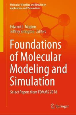 Foundations of Molecular Modeling and Simulation(English, Hardcover, unknown)
