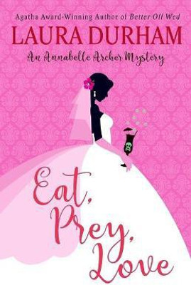 Eat, Prey, Love(English, Paperback, Durham Laura)