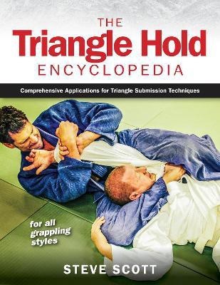 The Triangle Hold Encyclopedia(English, Paperback, Scott Steve)