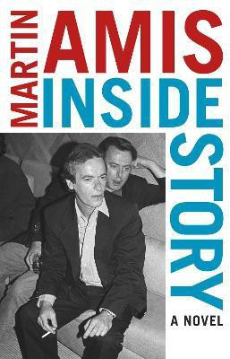 Inside Story(English, Paperback, Amis Martin)