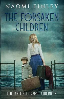 The Forsaken Children(English, Paperback, Finley Naomi)