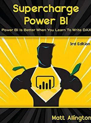 Supercharge Power BI(English, Paperback, Allington Matt)