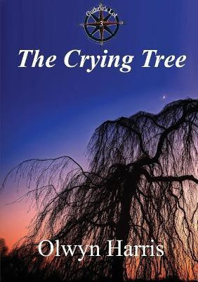 The Crying Tree(English, Paperback, Harris Olwyn)