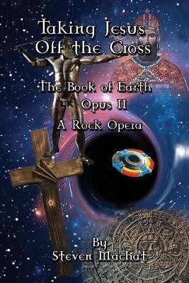 Taking Jesus Off the Cross(English, Paperback, Machat Steven)