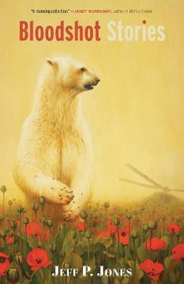 Bloodshot Stories(English, Paperback, Jones Jeff P)