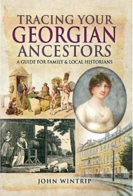Tracing Your Georgian Ancestors(English, Paperback, Wintrip John)