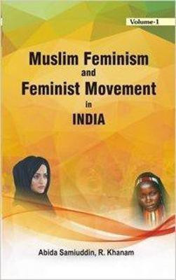 Muslim Feminism and Feminist Movement in INDIA(English, Hardcover, Khanan R)
