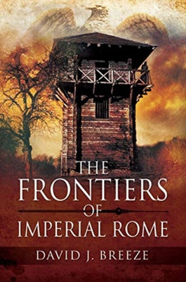 The Frontiers of Imperial Rome(English, Paperback, Breeze David J)