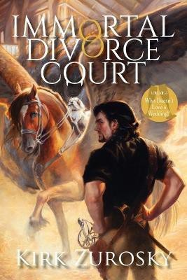 Immortal Divorce Court Volume 3(English, Paperback, Zurosky Kirk)