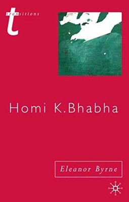 Homi K Bhabha(English, Paperback, Eleanor Byrne)