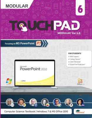 Touchpad Modular Ver 1.0, Activity Based Computer Book for Class 6(Paperback, Orange Education Pvt Ltd)