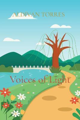 Voices of Light(English, Paperback, Torres Aldivan Teixeira)