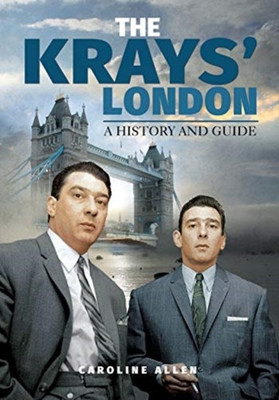 A Guide to the Krays' London(English, Paperback, Allen Caroline)
