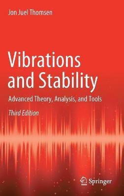 Vibrations and Stability(English, Hardcover, Thomsen Jon Juel)
