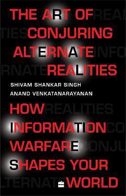The Art Of Conjuring Alternate Realities(English, Hardcover, Anand Venkatanarayanan)