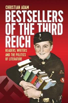 Bestsellers of the Third Reich(English, Hardcover, Adam Christian)