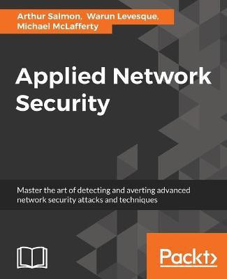 Applied Network Security(English, Electronic book text, Salmon Arthur)