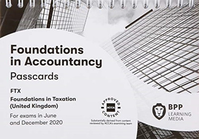 FIA Foundations in Taxation FTX FA2019(English, Spiral bound, BPP Learning Media)