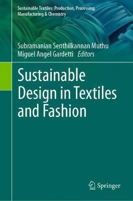Sustainable Design in Textiles and Fashion(English, Hardcover, unknown)