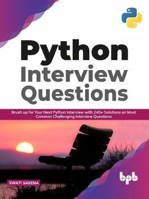 Python Interview Questions:(English, Paperback, Saxena Swati)