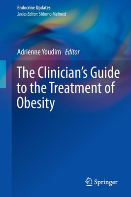 The Clinician's Guide to the Treatment of Obesity(English, Paperback, unknown)