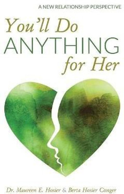 You'll Do Anything for Her(English, Paperback, Hosier Maureen E)