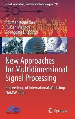 New Approaches for Multidimensional Signal Processing(English, Hardcover, unknown)