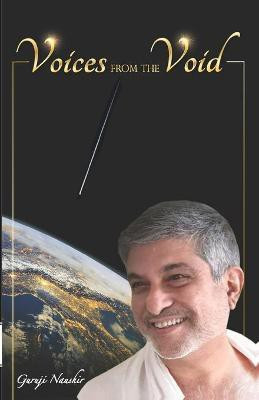 Voices From The Void(English, Paperback, Naushir Guruji)