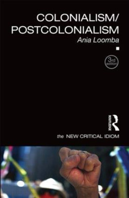 Colonialism/Postcolonialism(English, Paperback, Ania Loomba)