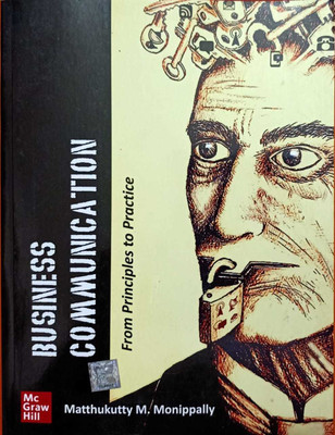 Business Communication: From Principles To Practice(Paperback, Monippally Matthukutty)