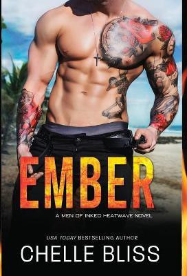 Ember(English, Hardcover, Bliss Chelle)