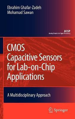 CMOS Capacitive Sensors for Lab-on-Chip Applications(English, Hardcover, Ghafar-Zadeh Ebrahim)