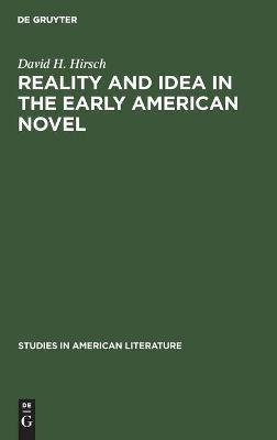 Reality and Idea in the Early American Novel(English, Hardcover, Hirsch David H.)