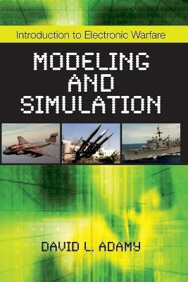 Introduction to Electronic Warfare Modeling and Simulation(English, Paperback, Adamy David L.)