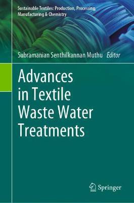 Advances in Textile Waste Water Treatments(English, Hardcover, unknown)
