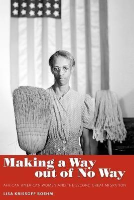 Making a Way out of No Way(English, Paperback, Boehm Lisa Krissoff)